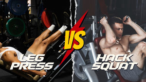 Leg Press vs Hack Squat | Comparing Differences, Pros and Cons