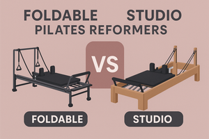 Foldable vs Studio Pilates Reformers for Sale in Perth | Which One Should You Buy?